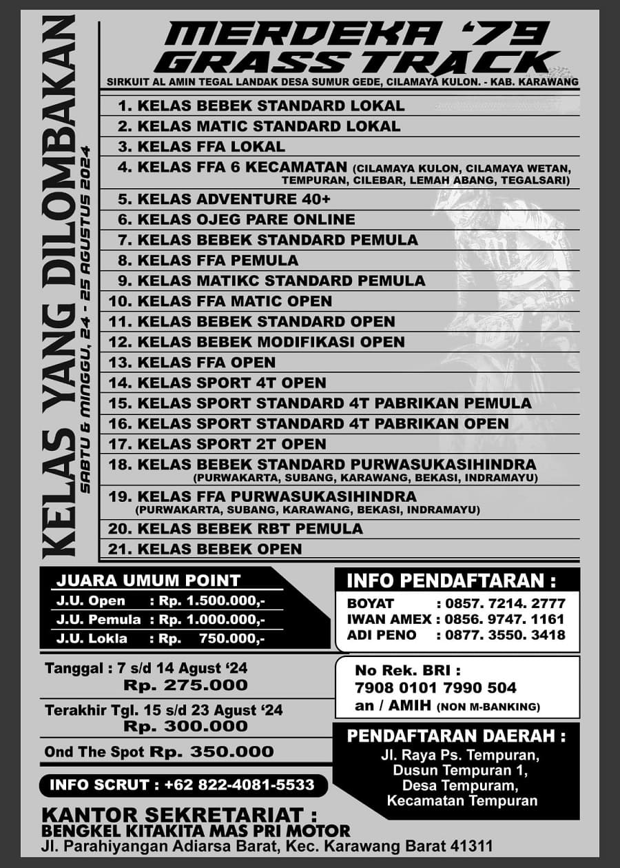 Merdeka 79 Grasstrack Championship Dipentaskan 24-25 Agustus 2024 (Karawang)